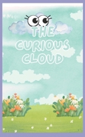 The Curious Cloud 1520268262 Book Cover