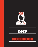DNP Notebook: Doctor of Nursing Practice Notebook Gift | 120 Pages Ruled With Personalized Cover 1721616705 Book Cover