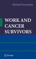 Work and Cancer Survivors 0387720405 Book Cover