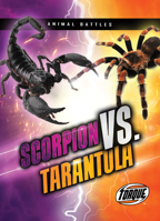 Scorpion vs. Tarantula 1644874628 Book Cover