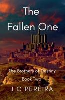 The Fallen One (The Brothers of Destiny) Book Two B0DSKBM6YR Book Cover