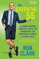 The Essential 55: An Award-winning Educator's Rules for Discovering the Successful Student in Every Child 0786888164 Book Cover