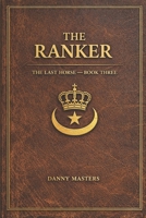 The Ranker: Book Three: The Last Horse Series B0H38ZXT8B Book Cover