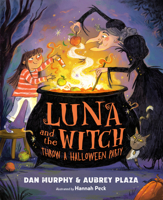 Luna and the Witch Throw a Halloween Party 0593693019 Book Cover