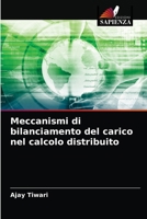 Meccanismi di bilanciamento del carico nel calcolo distribuito 620332924X Book Cover