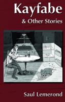 Kayfabe & Other Stories 0989607100 Book Cover