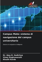 Campus Mate: sistema di navigazione del campus universitario (Italian Edition) 620973412X Book Cover