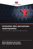 Inclusion des personnes malvoyantes (French Edition) 6209410790 Book Cover