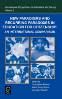 New Paradigms and Recurring Paradoxes in Education for Citizenship (International Perspectives on Education & Society) (International Perspectives on Education & Society) 0762308214 Book Cover