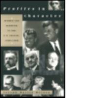 Profiles in Character: Hubris and Heroism in the U.S. Senate, 1789-1990 1563249375 Book Cover