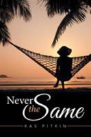 Never The Same 1647539501 Book Cover