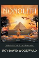 Monolith: 'Short Stories for Tall People de-Boxing 145251433X Book Cover