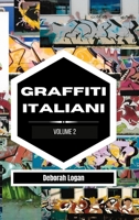 Graffiti italiani volume 2 B0B14785ZV Book Cover
