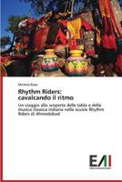 Rhythm Riders: Cavalcando Il Ritmo 3639816846 Book Cover