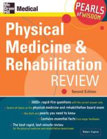 Physical Medicine and Rehabilitation Review 0071464468 Book Cover
