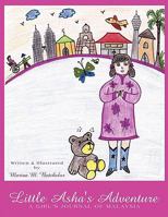 Little Asha's Adventure: A Girl's Journal of Malaysia 1452076405 Book Cover