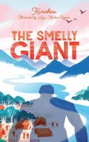 The Smelly Giant 1775503569 Book Cover