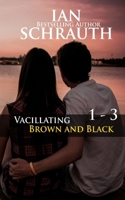 Vacillating Brown and Black: Vol. 4 B09CKWDTL7 Book Cover