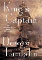 King's Captain: An Alan Lewrie Naval Adventure