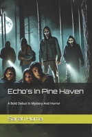 Echo's In Pine Haven B0DTJHW3XH Book Cover