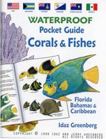 Corals & Fishes: Florida, Bahamas & Caribbean (Waterproof Pocket Guide) 091300829X Book Cover