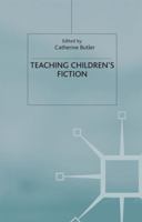 Teaching Children's Fiction 1403944954 Book Cover