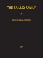 The Baillio Family 0875116515 Book Cover