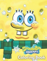 Spongebob Coloring Book: Easy Coloring For Kids Ages 4-8 B09TDZMXMQ Book Cover
