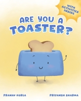 Are You A Toaster B0DZN9J6NH Book Cover