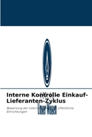 Interne Kontrolle Einkauf-Lieferanten-Zyklus 6204088645 Book Cover