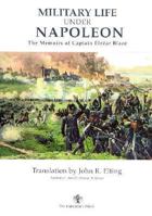 Captain Blaze: Life in Napoleon's Army 1883476062 Book Cover