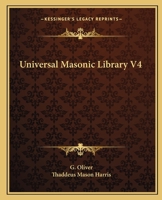 Universal Masonic Library V4 1162590882 Book Cover
