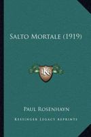 Salto Mortale (1919) 116695790X Book Cover