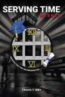 Serving Time Wisely B0FPPV5X76 Book Cover