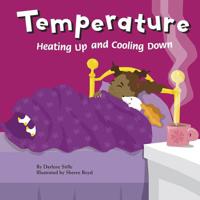Temperature: Heating Up and Cooling Down 1404803459 Book Cover
