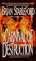 The Carnival of Destruction 0786703334 Book Cover
