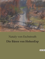 Die Bären von Hohen-Esp 8027316278 Book Cover