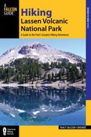 Hiking Lassen Volcanic National Park 1560447664 Book Cover