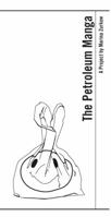 The Petroleum Manga: A Project 0615965962 Book Cover