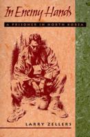 In Enemy Hands: A Prisoner in North Korea 0813109760 Book Cover