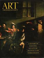 Art: A History of Painting, Sculpture and Architecture, Vol. 1: Magic Form, and Fantasy, Ancient World, Middle Ages 0130486469 Book Cover