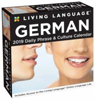 Living Language: German 2019 Day-to-Day Calendar 1449491790 Book Cover