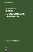 Mittelhochdeutsche Grammatik (Sammlung Goschen , Vol 2209) (Sammlung Goschen , Vol 2209) 311015742X Book Cover