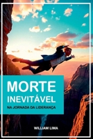 Morte Inevitável (Portuguese Edition) 6526632548 Book Cover