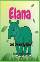 Elana and the misty forest B0FFTNJ39B Book Cover