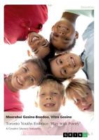 Toronto Youths Embrace Play with Poetry. A Creative Literacy Initiative 3668187975 Book Cover