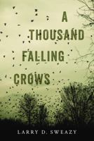 A Thousand Falling Crows 1633880842 Book Cover