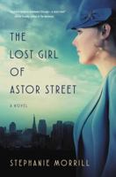 The Lost Girl of Astor Street 0310758408 Book Cover
