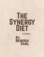The Synergy Diet B0G7KG2VTC Book Cover