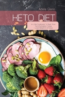 Keto Diet: A Little Cookbook To Start Your Transformation Today - Lose Weight In 21 Days 1801692718 Book Cover